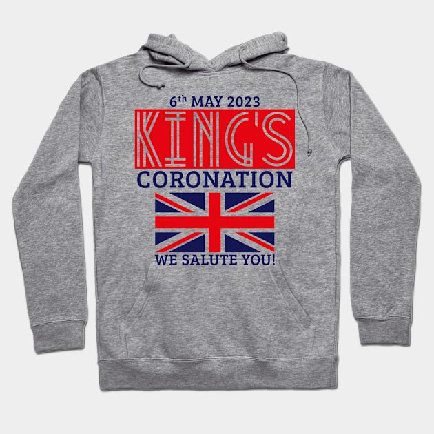 King’s Coronation, 6th May 2023 – We Salute You (Red) Hoodie by MrFaulbaum